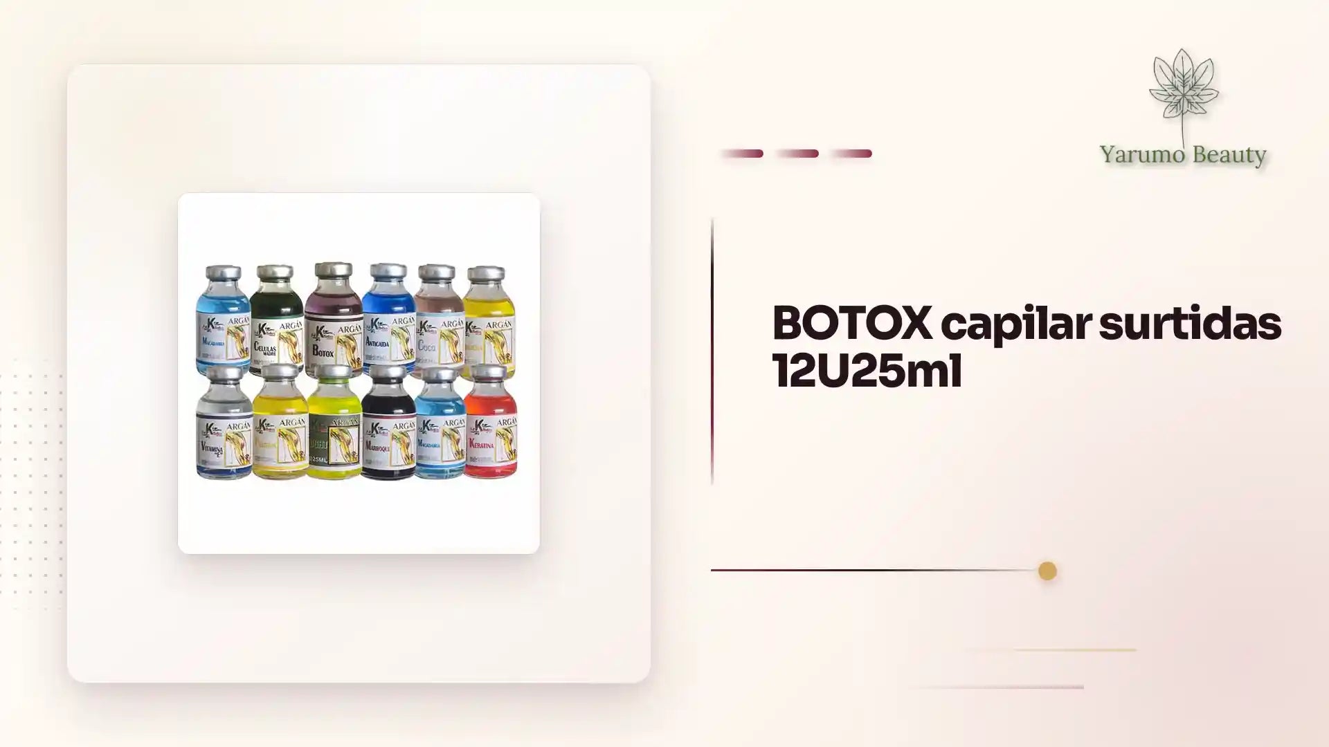 BOTOX capilar surtidas 12U25ml by@Outfy